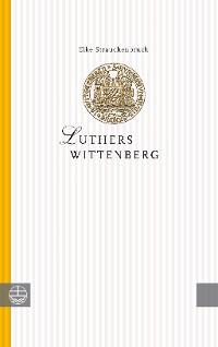 Cover Luthers Wittenberg