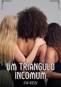 Cover Um Triângulo Incomum