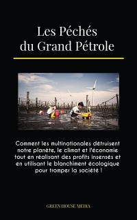 Cover Les Péchés du Grand Pétrole