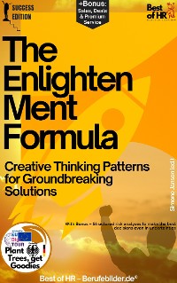 Cover The Enlightenment Formula – Creative Thinking Patterns for Groundbreaking Solutions