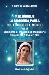 Cover Medjugorje - La Madonna parla del futuro del mondo