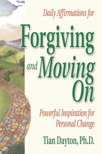 Cover Daily Affirmations for Forgiving and Moving On