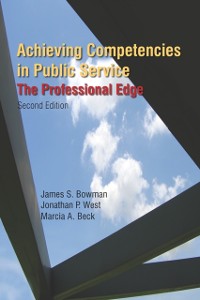 Cover Achieving Competencies in Public Service: The Professional Edge