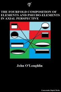 Cover Fourfold Composition of Elements and Pseudo-Elements in Axial Perspective