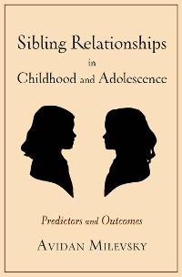 Cover Sibling Relationships in Childhood and Adolescence