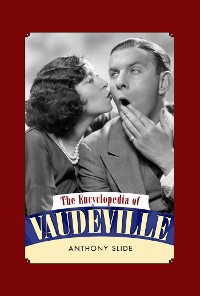 Cover The Encyclopedia of Vaudeville