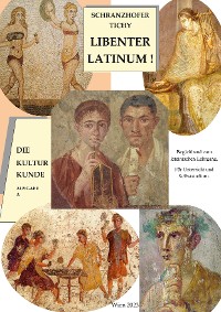 Cover Libenter Latinum! Die Kulturkunde