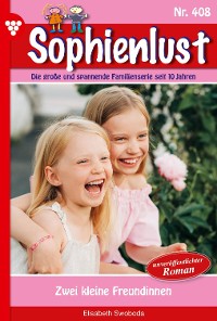 Cover Sophienlust 408 – Familienroman