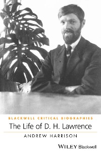 Cover The Life of D. H. Lawrence