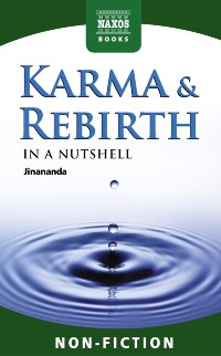 Cover Karma and Rebirth - In a Nutshell