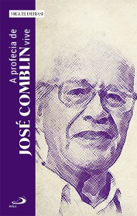 Cover A Profecia de José Comblin Vive