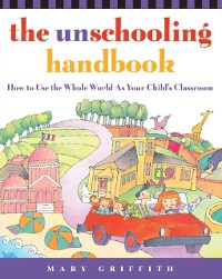 Cover Unschooling Handbook