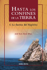 Cover Hasta los confines de la tierra. Parte I