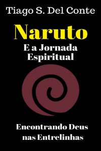 Cover Naruto E A Jornada Espiritual