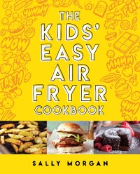 Cover Kids' Easy Air Fryer Cookbook ebook