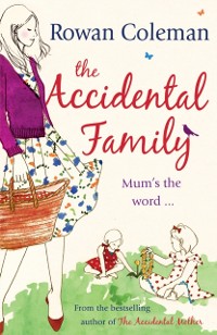 Cover The Accidental Family