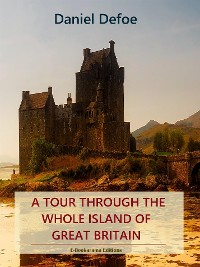 Cover A Tour Through the Whole Island of Great Britain