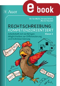 Cover Rechtschreibung kompetenzorientiert - Klasse 3 AH