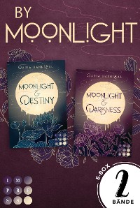 Cover By Moonlight: Die spannenden Fantasy-Romance-Dilogie in einer E-Box!