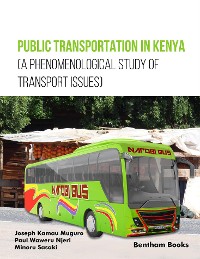 Cover Public Transportation in Kenya (A Phenomenological Study of Transport Issues)