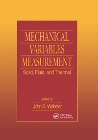 Cover Mechanical Variables Measurement - Solid, Fluid, and Thermal