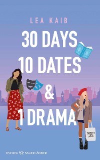 Cover 30 Days, 10 Dates & 1 Drama