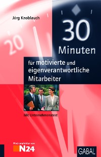 Cover 30 Minuten für motivierte und eigenverantwortliche Mitarbeiter