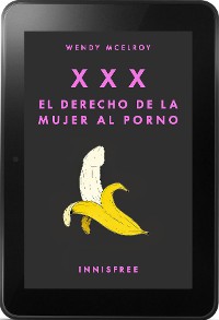 Cover XXX. El derecho de la  mujer al porno