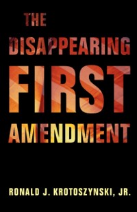 Cover Disappearing First Amendment