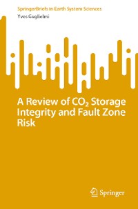 Cover A Review of CO₂ Storage Integrity and Fault Zone Risk