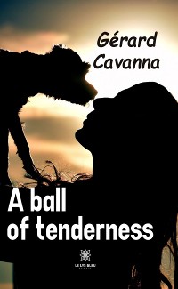 Cover A ball of tenderness