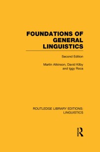 Cover Foundations of General Linguistics (RLE Linguistics A: General Linguistics)