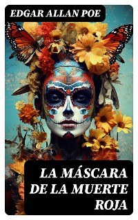 Cover La Máscara de la Muerte Roja