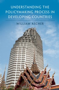 Cover Understanding the Policymaking Process in Developing Countries
