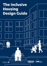 Cover Inclusive Housing Design Guide