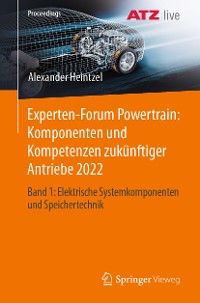 Cover Experten-Forum Powertrain: Komponenten und Kompetenzen zukünftiger Antriebe 2022