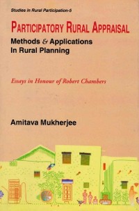 Cover Participatory Rural Appraisal: Methods and Applications in Rural Planning (Essays in Honour of Robert Chambers) (Studies in Rural Participation Series-5)