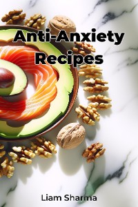 Cover Anti-Anxiety Recipes