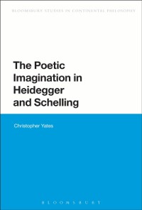 Cover The Poetic Imagination in Heidegger and Schelling