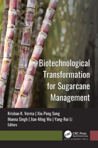 Cover Biotechnological Transformation for Sugarcane Management