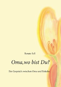 Cover Oma, wo bist Du?
