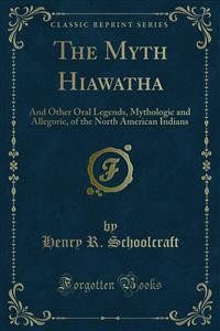 Cover The Myth Hiawatha
