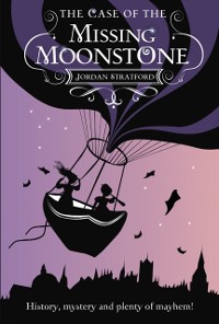 Cover Case of the Missing Moonstone
