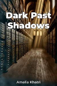 Cover Dark Past Shadows