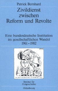 Cover Zivildienst zwischen Reform und Revolte