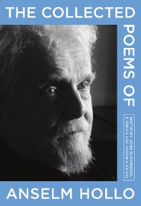 Cover The Collected Poems of Anselm Hollo