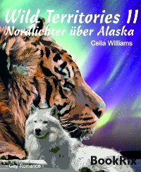 Cover Wild Territories II - Nordlichter über Alaska