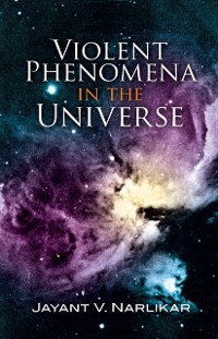 Cover Violent Phenomena in the Universe