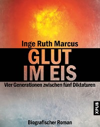 Cover Glut im Eis