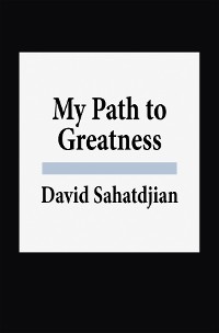 Cover My Path to Greatness